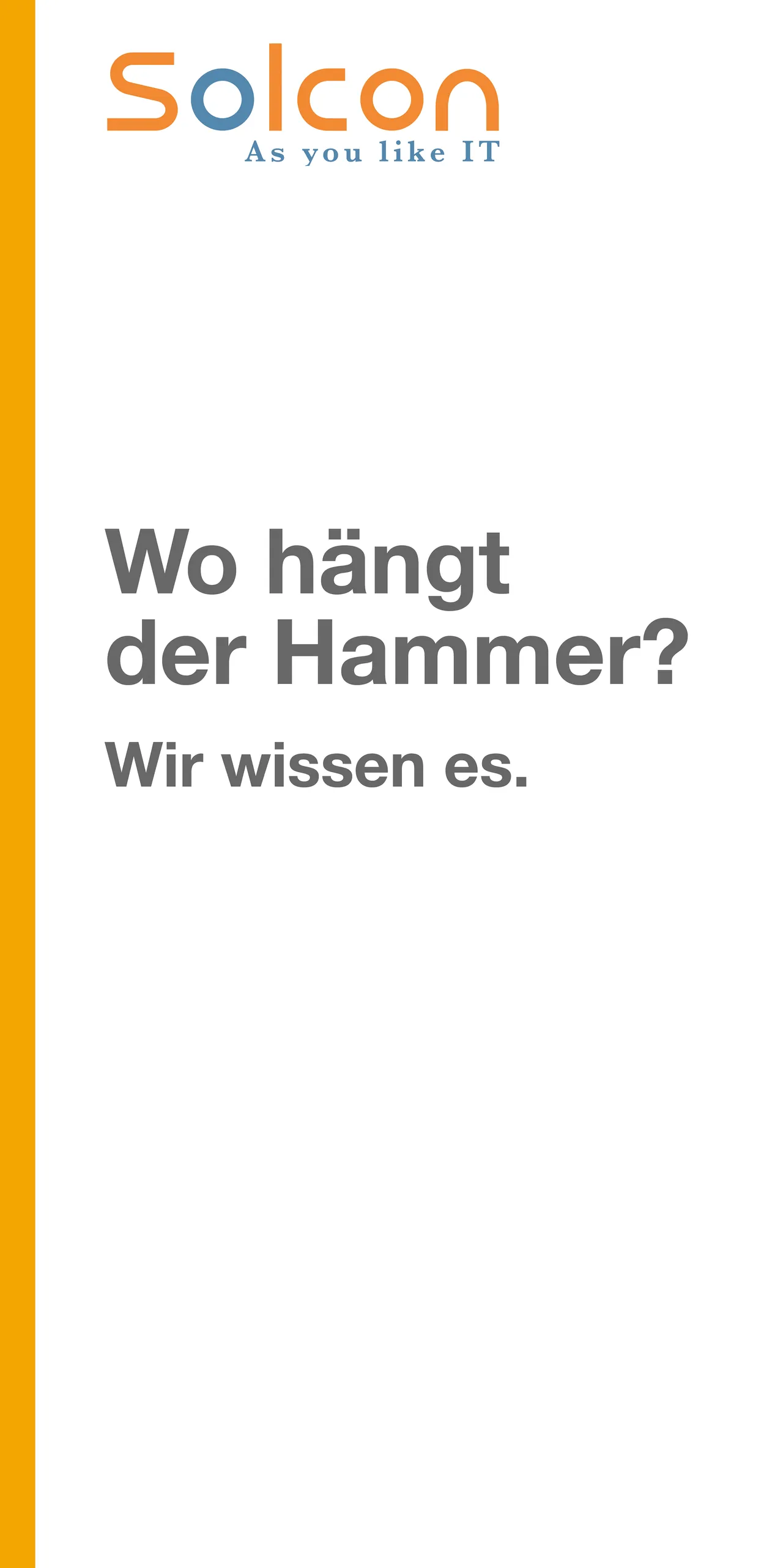 Plakat Wo hängt der Hammer? Wir wissen es. mit Solcon-Logo und orangem Balken